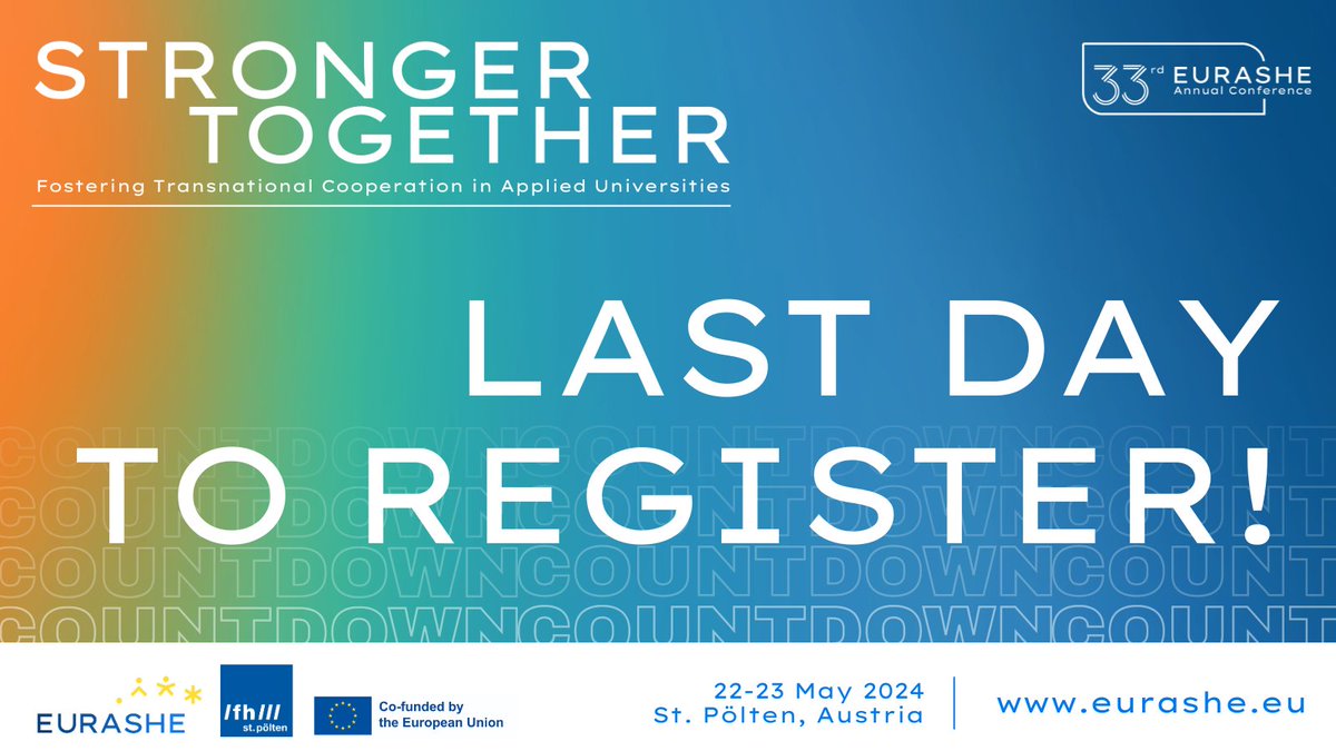 ⌛️GET YOUR TICKETS TODAY! Today is the last day to get your tickets for the #EURASHE33 Annual Conference! Get the opportunity to discuss & share your #expertise with #AcademicLeaders, #stakeholders & #policymakers. Join us at @fh_stpoelten ➡️bit.ly/eurashe-ac-2024