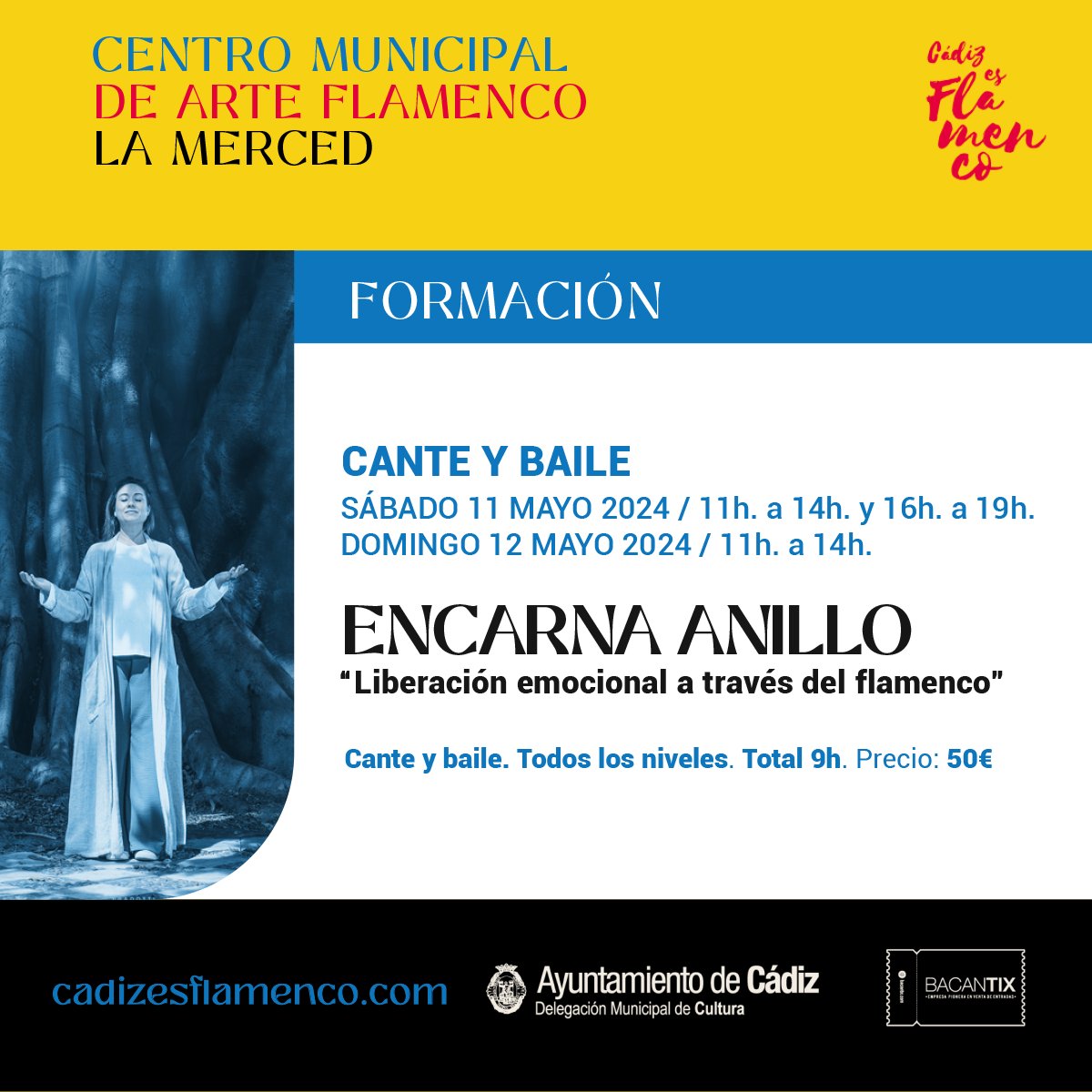 SÁBADO 11 y DOMINGO 12 DE MAYO #LaMerced #Cádiz @EncarnaAnillo TALLER “LIBERACIÓN EMOCIONAL A TRAVÉS DEL FLAMENCO” por ENCARNA ANILLO. ÚLTIMAS PLAZAS!! bacantix.com/Entradas/WebFo… cadizesflamenco.com