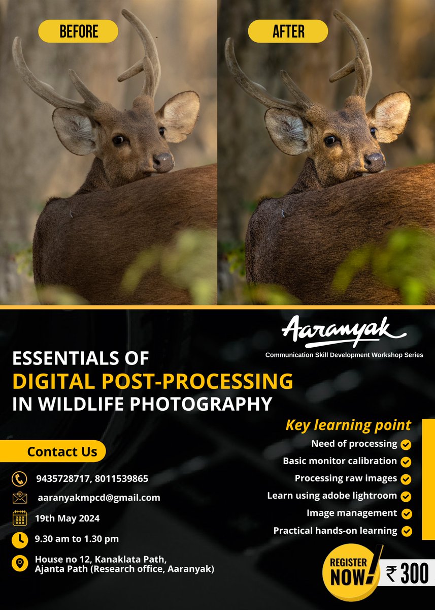 As part of Aaranyak’s “Communication Skill Development Workshop”, a #workshop on “Essentials of digital post-processing in wildlife photography” will be held on 19th May 2024, from 9.30 am to 1 pm at the Research Office of Aaranyak in #Guwahati. Check out the poster for details.