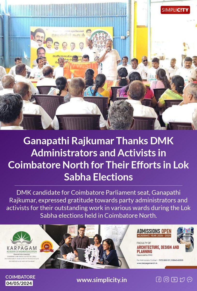 Ganapathi Rajkumar Thanks DMK Administrators and Activists in Coimbatore North for Their Efforts in Lok Sabha Elections simplicity.in/coimbatore/eng…