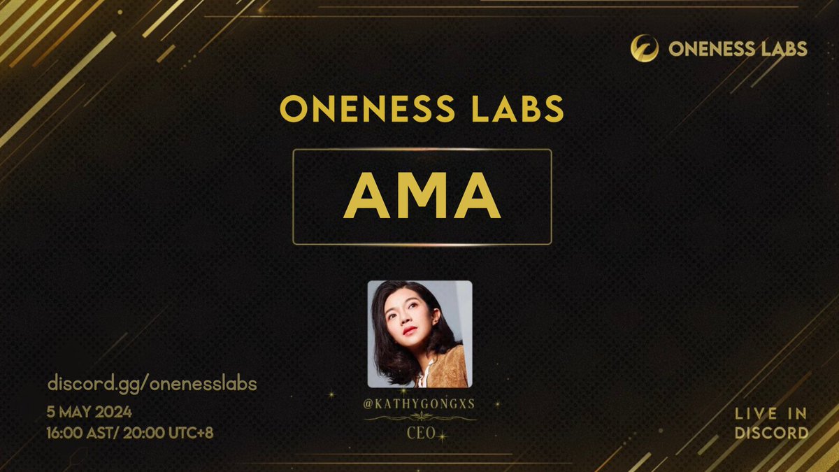 Join us for the first AMA with our CEO @KathyGongXS 🤝 share insights on how we seamlessly integrate traditional gaming into Web3 🗓️ 5 May 2024 🕒 16:00 AST/ 20:00 UTC+8 🔗 discord.gg/onenesslabs See you there🦅