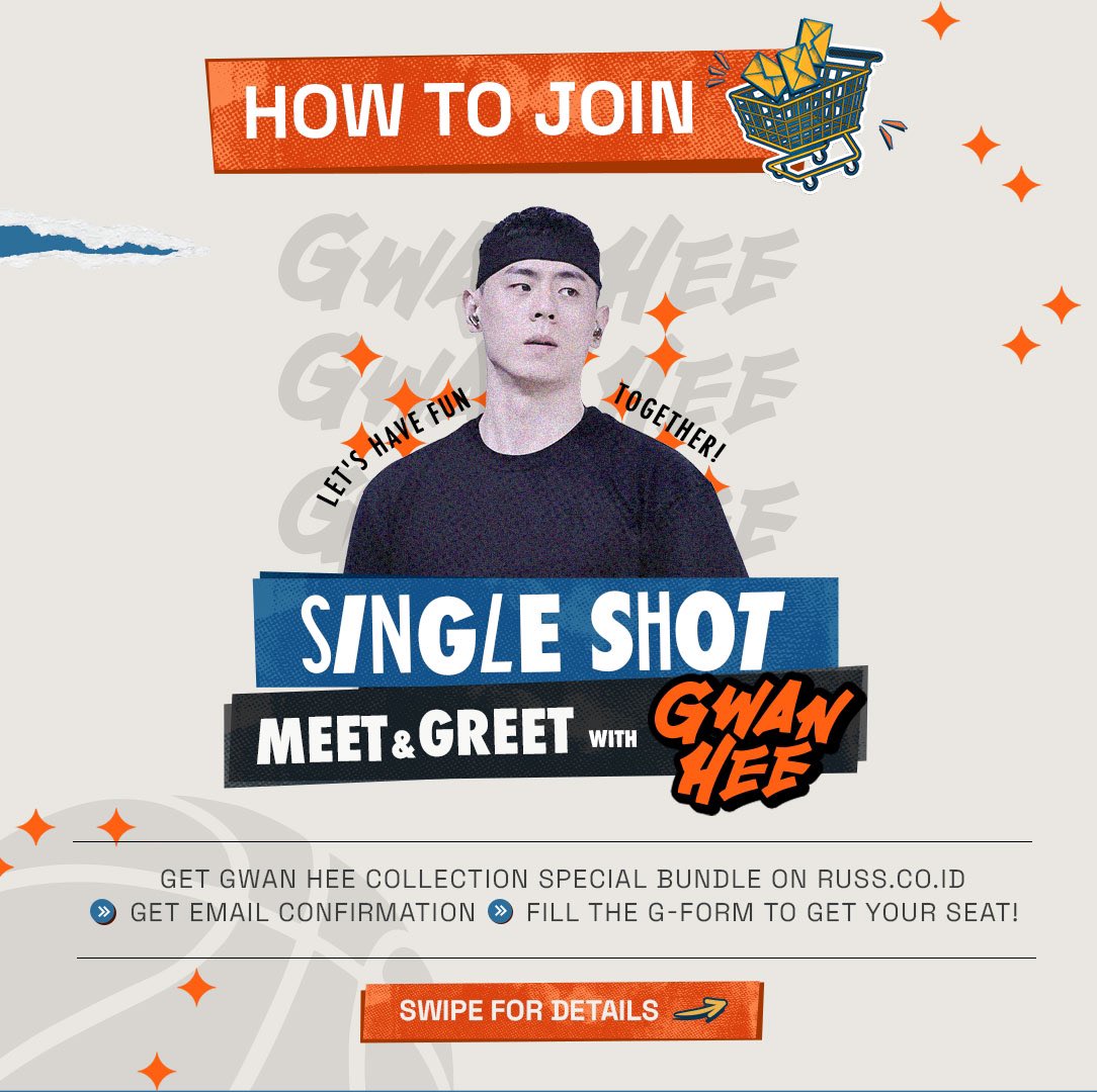 #RussXGwanHee Tutorial untuk ikutan Meet & Greet ‘Single Shot’ Gwan Hee . (a thread) 🏀⛹️‍♂️