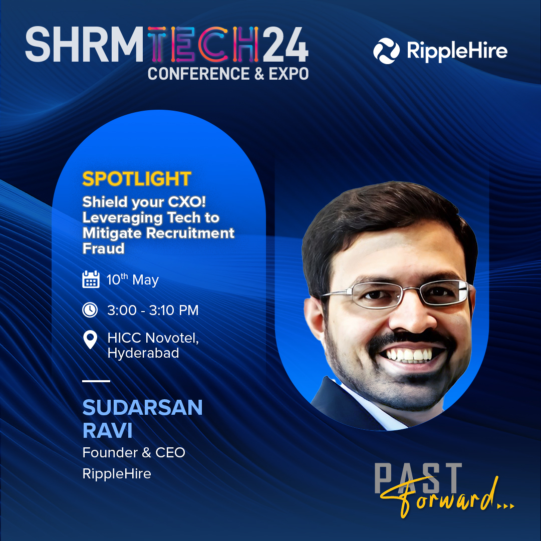 Join us for a spotlight session with Sudarsan Ravi, Founder & CEO of RippleHire, as we delve into the critical topic of 'Shielding your CXO! Leveraging Tech to Mitigate Recruitment Fraud' Explore the intersection of technology and talent acquisition, and learn how AI, machine…