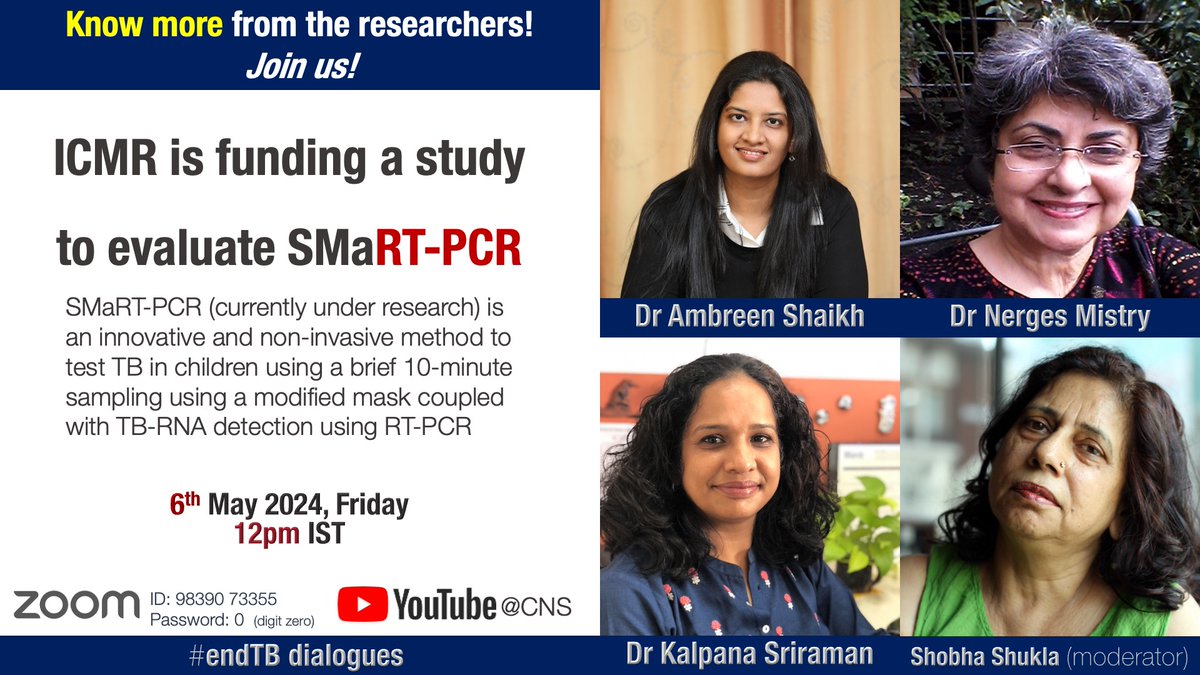 🔶 Join us on 6️⃣ May, 12pm IST w key researchers of Foundation for Medical Research (FMR) who w support from @ICMRdelhi, are researching SMaRT-PCR - an innovative and non-invasive method to test #TB in children Zoom ID: 9839073355, passcode 0 YouTube: YouTube.com/@cns