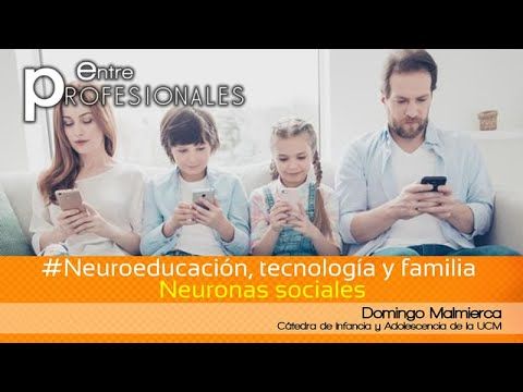 Entre Profesionales - #Neuroeducación, #tecnología y #familia: Neuronas sociales. youtu.be/SvvNv9AsX_I #IglesiaCatolica