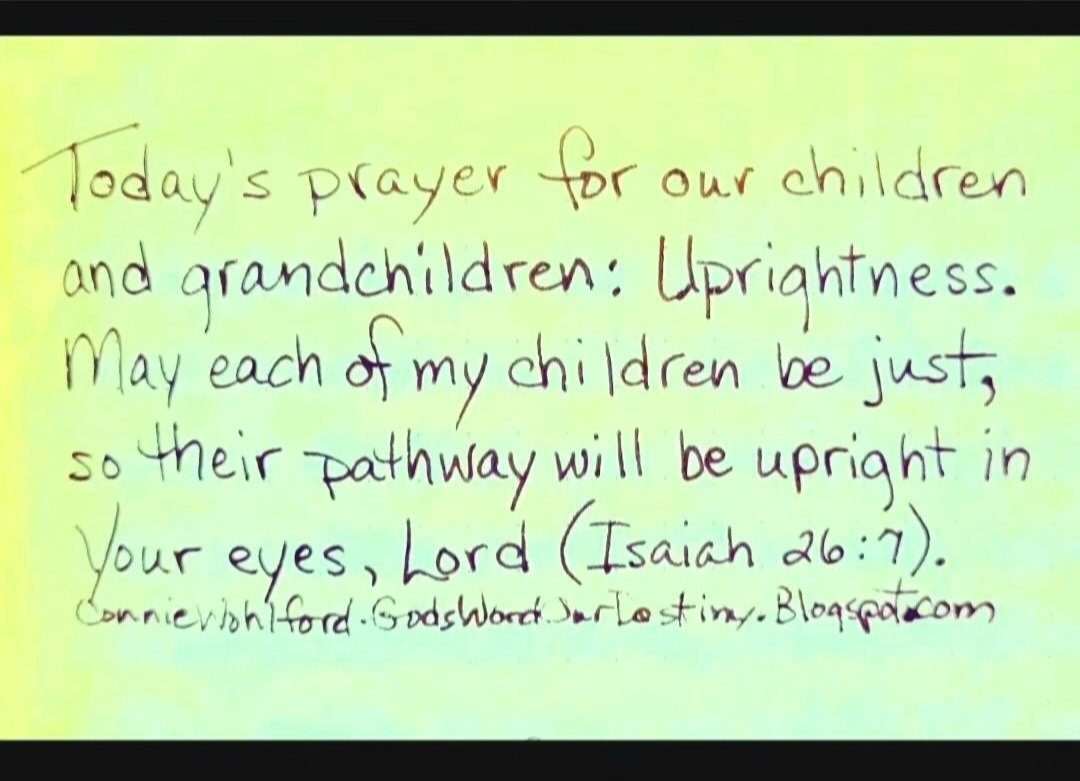 wohlford_connie's tweet photo. Today for our #children and #grandchildren: uprightness.
#uprightness #GodsWordOurDestiny #upright #pathway #prayforchildren #bejust #justice #pathway #path #rightpath #Isaiah #GodsEyes https://t.co/exXzjjnuoM https://t.co/uPJqLpdabm