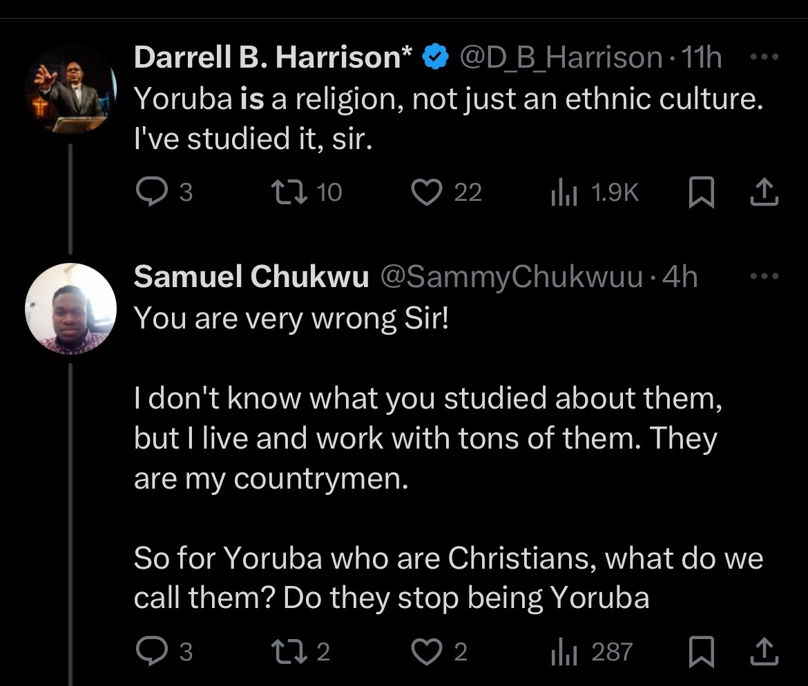 So this woman was talking about her ancestors' spirituality in the US planetary. Her spirituality comes from the Yorubas. So everyone started talking about the Yoruba religion As usual, Igbos find their way into the conversation However, Both are right.. Yoruba is a culture…