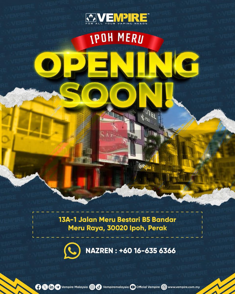 WE'RE BACK 🙌🎉

VEMPIRE IPOH MERU OPENING SOON‼️

Location:
13A-1 Jalan Meru Bestari B5
Bandar Meru Raya
30020 Ipoh, Perak 

Contact:
Yen - 0166356366 

FACEBOOK:
facebook.com/vempireipohmer…

#VEmpireMalaysia #VEmpireIpohMeru #openingsoon #ipoh #malaysia