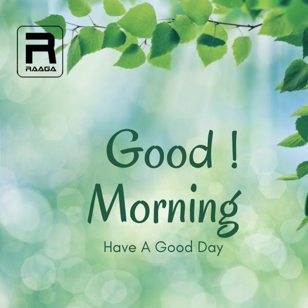 Relaxing Morning! - raaga.com/play/705247
Wake up & smile like the morning sun..

#goodmorning #tamilcinema ​#lovesong ​​#tamilmusic ​#tamilsong ​​​#tamilmovie ​​​#raaga ​​​​#raagamusicschool