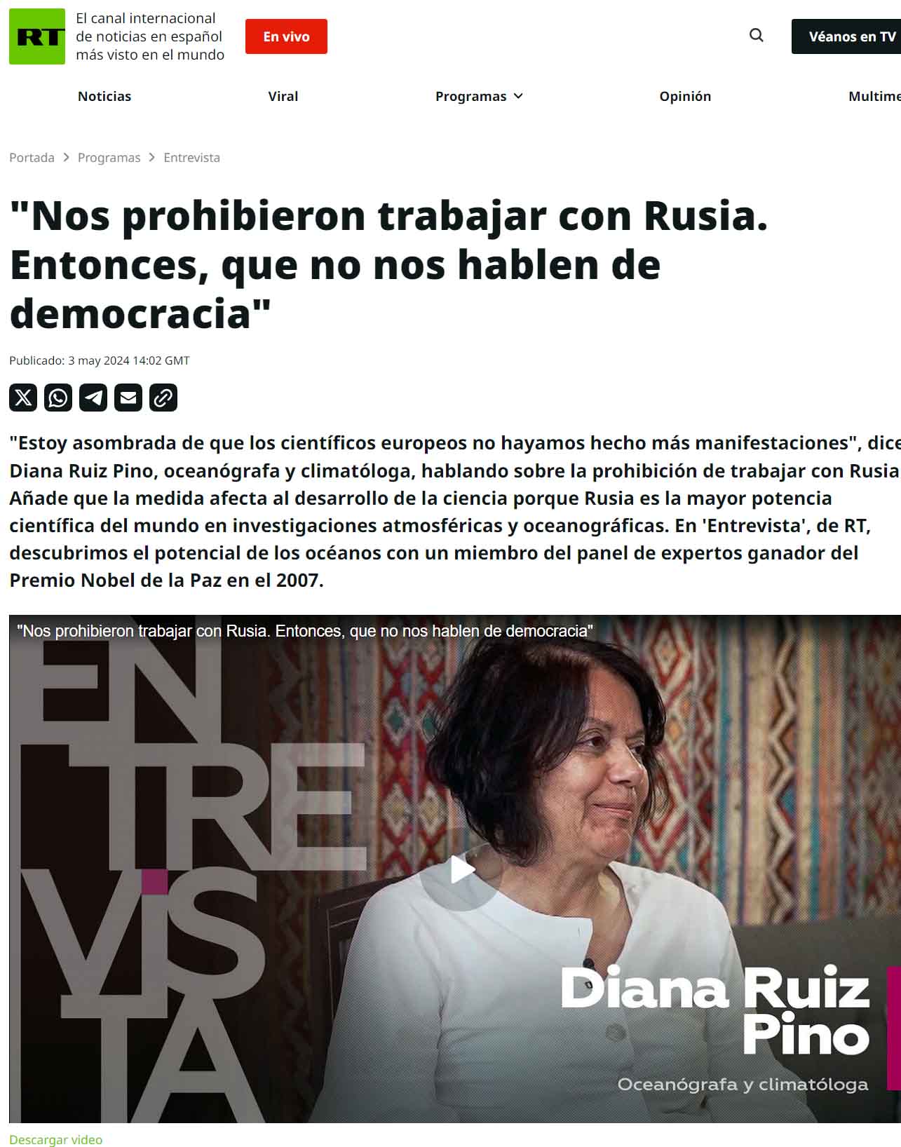 "Nos prohibieron trabajar con Rusia. Entonces, que no nos hablen de democracia"