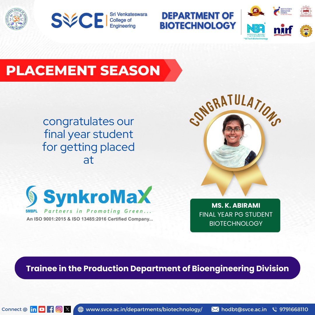 🌟 Congratulations to our final year PG student, Ms. K. Abirami, on her offer to join M/s Synkromax Biotech Private Limited, Chennai, as a Trainee in the Production Department within the Bioengineering Division! 🎉🔬👩‍🔬💼

#CareerSuccess #Biotechnology #SVCEBiotech 🌟