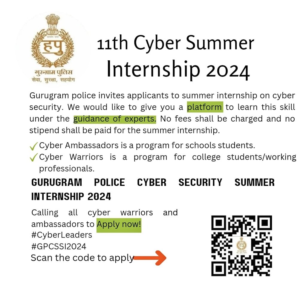 #Gurugram_Police inviting applications for the most coveted 11th edition of Gurugram police cyber security summer internship. . 1st June 2024 onwards. . Timings shall be 10 AM to 1 PM for Cyber Ambassadors program and 2 PM to 5 PM for Cyber Warriors program. . 30 days course.