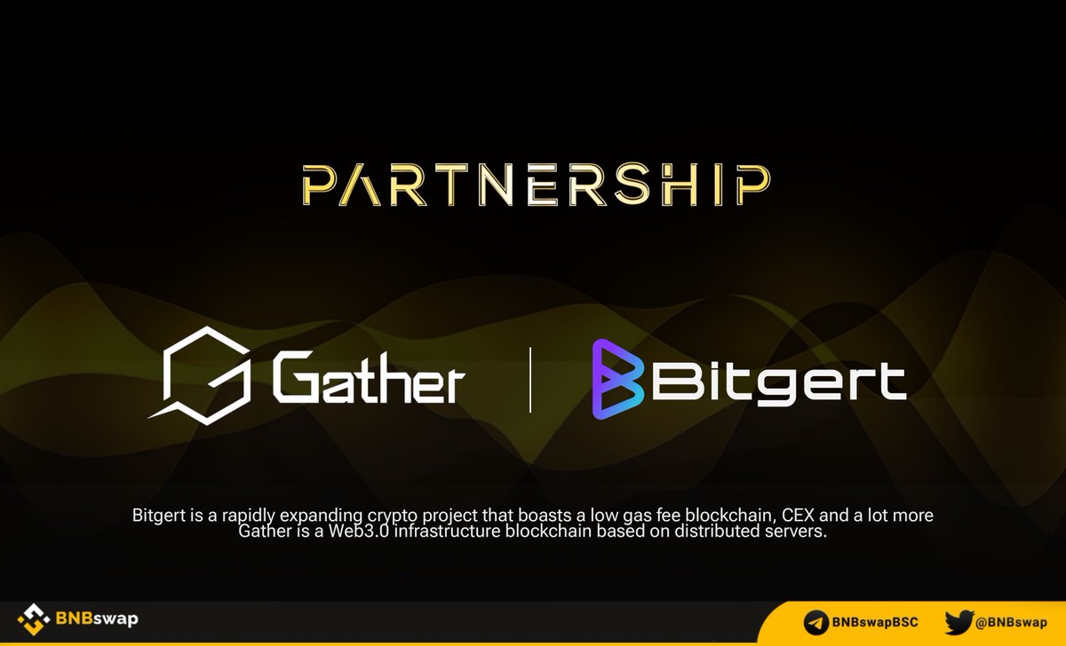 📢 @GatherTop $GAT announced a partnership with @bitgertbrise! Gather is a Web3.0 infrastructure blockchain based on distributed servers. Bitgert is a rapidly expanding crypto project that boasts a low gas fee blockchain, CEX and a lot more #Brise #Crypto #Web3 #Bitgert