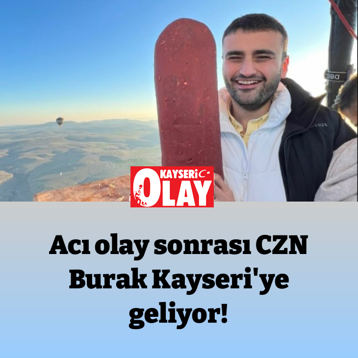 ACI OLAY SONRASI CZN BURAK KAYSERİ'YE GELİYOR!
kayseriolay.com/aci-olay-sonra…
#kayserihaber #kayseriolay #cznburak #tuncayturan