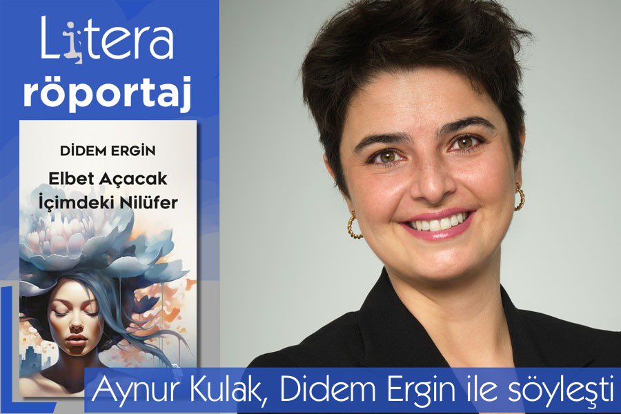 “Dünyaya gelmiş olmamız başlı başına bizi değerli kılıyor.” Aynur Kulak, Didem Ergin ile ilk romanı, Elbet Açacak İçimdeki Nilüfer odağında söyleşti. literaedebiyat.com/post/elbet-aca…