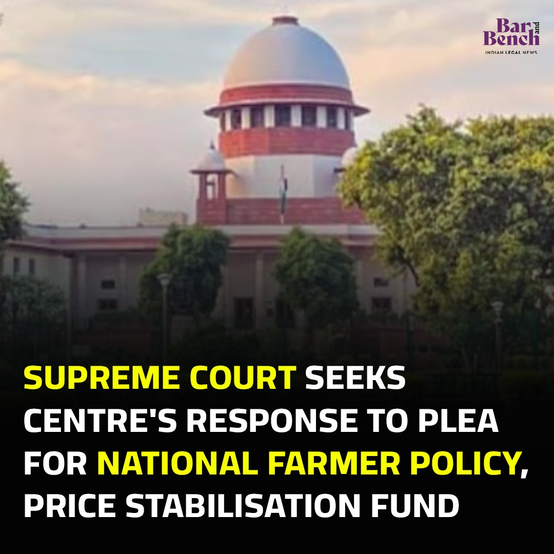 Supreme Court seeks Centre's response to plea for national farmer policy, price stabilisation fund Read more: tinyurl.com/mrvfwvhf