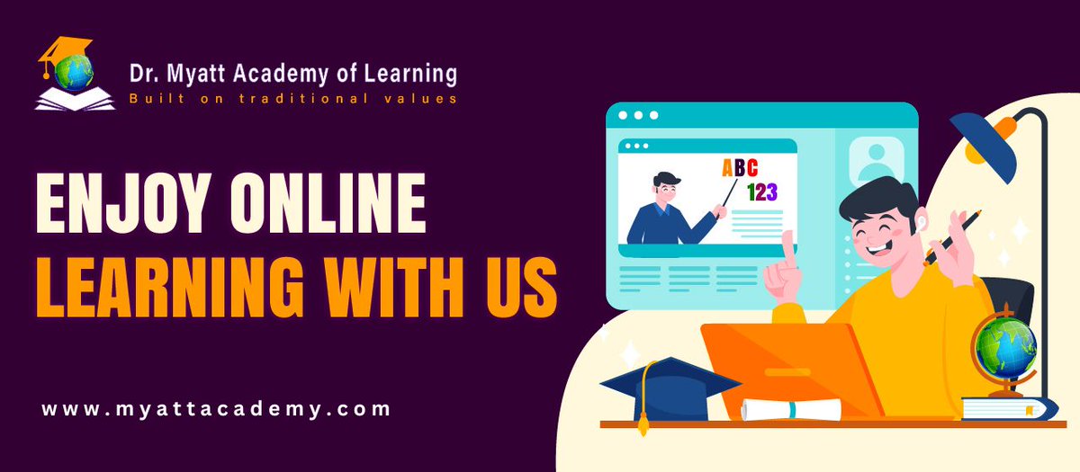 ENJOY ONLINE LEARNING WITH US

At Myatt Academy, our teachers offer online classes with enjoyment. Our classes include engaging lessons, interactive activities, and live Q&A sessions.

myattacademy.com

#DrMyattAcademy #onlineclasses #LearningAdventure #K12 #homeschool
