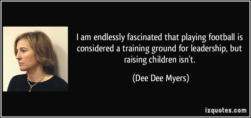 Dee Dee Myers.- (Political Analyst) Women Leaders #quote goo.gl/s6xazs