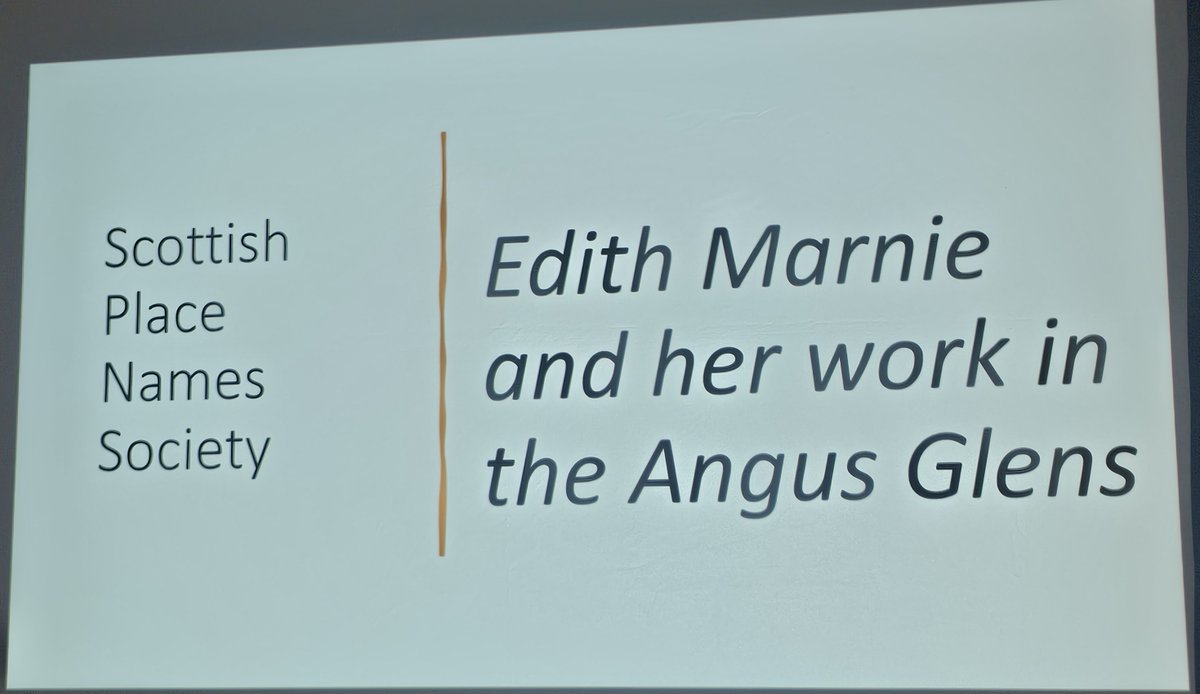 Scotplacenames's tweet photo. First out is David Orr, speaking on ‘Edith Marnie and her work in the Angus Glens’ https://t.co/NtlqJRJMs4