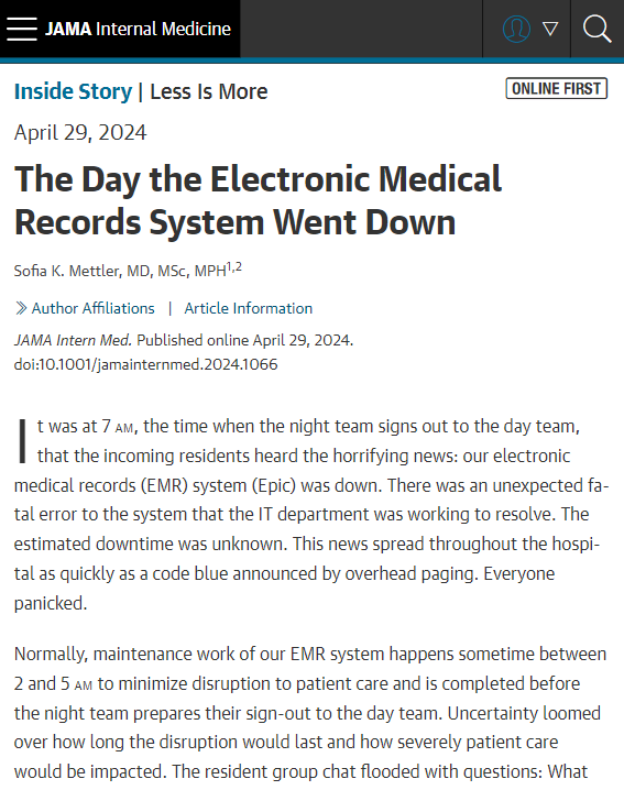 Most viewed in the last 7 days from @JAMAInternalMed: Essay describes one resident’s experience of improved patient care and collaboration the day the EHR system went down. ja.ma/4bpieTx