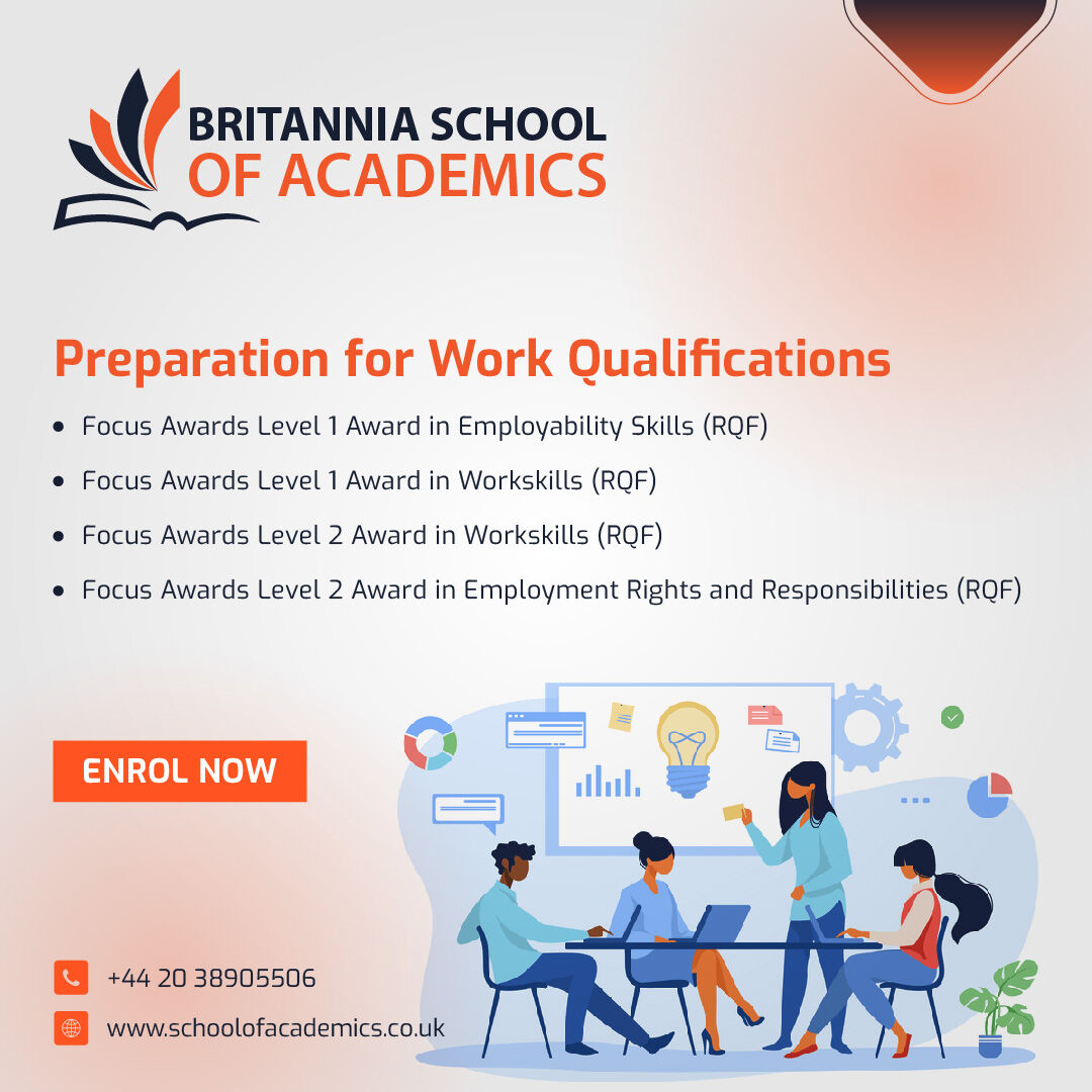 Empower your future with #BritanniaSchoolofAcademics and our Preparation for Work #Qualifications!

From foundational to employment skills, gain a competitive edge with accredited @FocusAwards qualifications.

Don't miss out!

📧 info@schoolofacademics.co.uk
📞+44-2038905504/5506