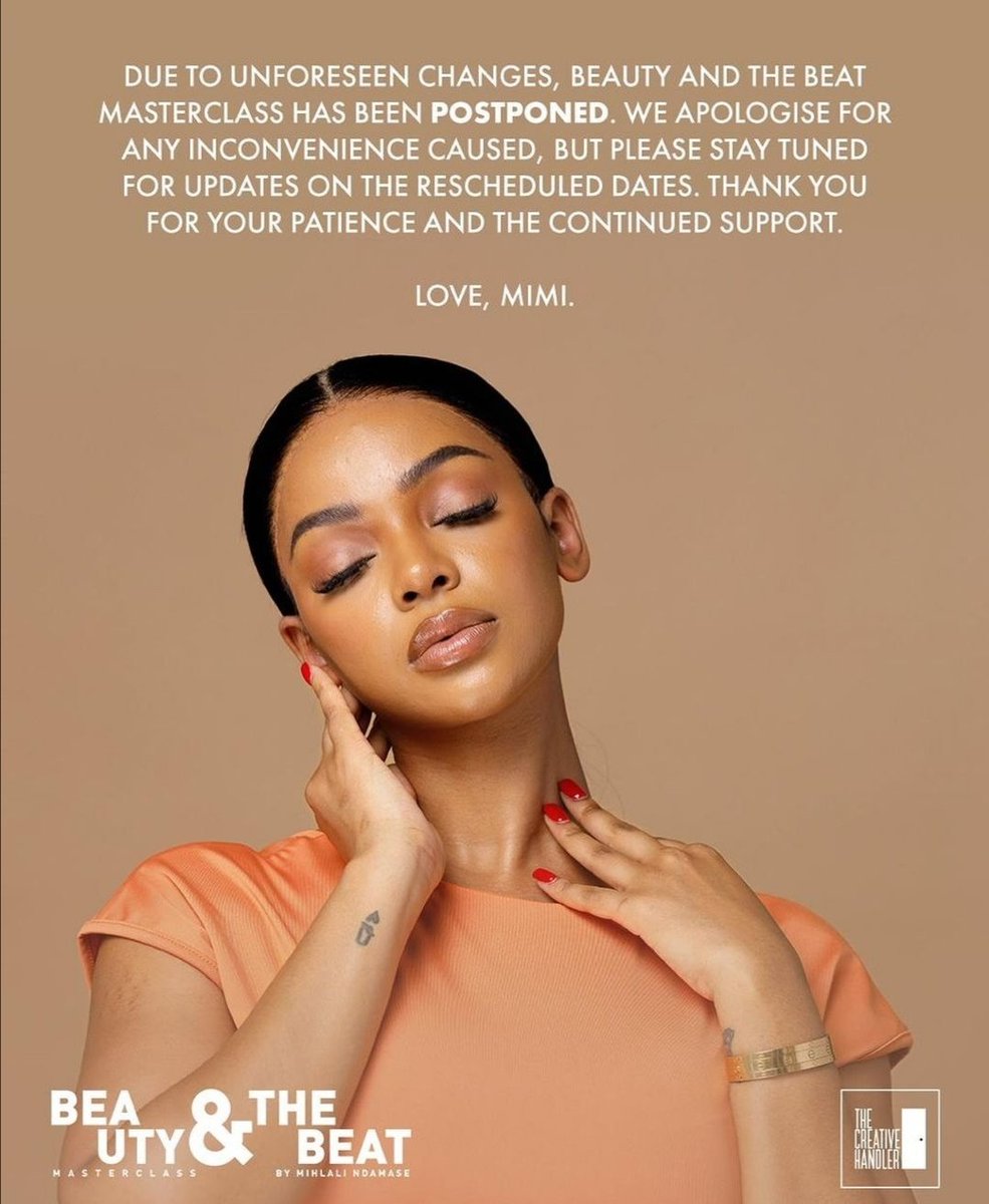 Mihlali Ndamase postpones her scammy Beauty and The Beat Masterclass due people not buying her overpriced R3500 per person tickets.