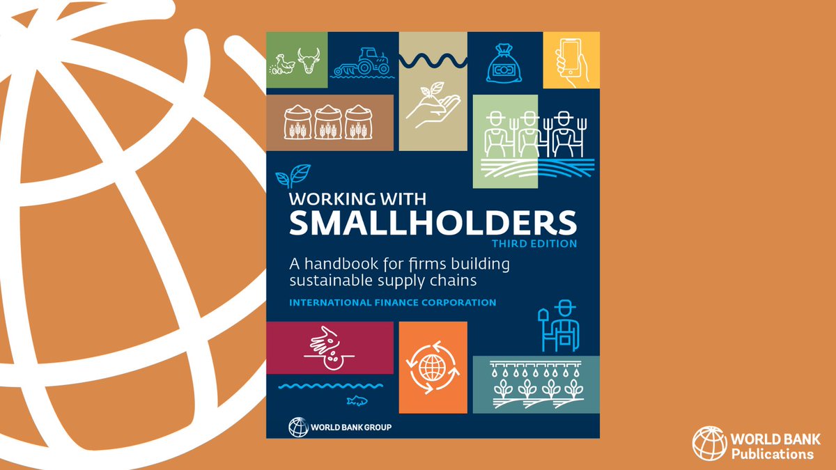 Agribusinesses can secure sustainable supply of #AgriculturalCommodities while boosting rural incomes and economic growth by working with smallholders: wrld.bg/ostJ50Qa0jS