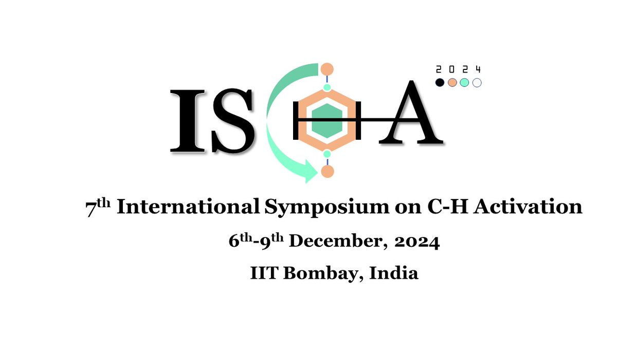 ISCHA 2024 (@ischa2024) on Twitter photo 🌟Excited to announce the 7th International Symposium on C-H Activation at IIT Bombay from December 6th-9th, 2024!🎉Mark your calendars and visit ischa2024.com for details. Stay tuned for updates! Please RT. <a href="/maiti_iitb/">Debabrata Maiti</a> <a href="/basker25071980/">Basker Sundararaju</a> <a href="/iitbombay/">IIT Bombay</a> <a href="/IITKanpur/">IIT Kanpur</a> 🌟Excited to announce the 7th International Symposium on C-H Activation at IIT Bombay from December 6th-9th, 2024!🎉Mark your calendars and visit ischa2024.com for details. Stay tuned for updates! Please RT. <a href="/maiti_iitb/">Debabrata Maiti</a> <a href="/basker25071980/">Basker Sundararaju</a> <a href="/iitbombay/">IIT Bombay</a> <a href="/IITKanpur/">IIT Kanpur</a>