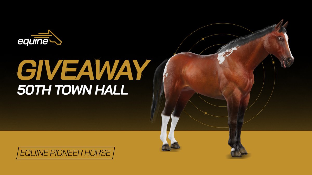 🐎 50th Town Hall Giveaway 🐎 Equine Pioneer Horse | Blood Bay Filly Acceleration 14 Agility 20 Endurance 33 Speed 32 Stamina 27 To enter: 1. Follow @EquineNFT 2. Retweet & Tag 3 Friends 🕛 Ends 24hrs from now 🏆 Winner revealed during Town Hall…