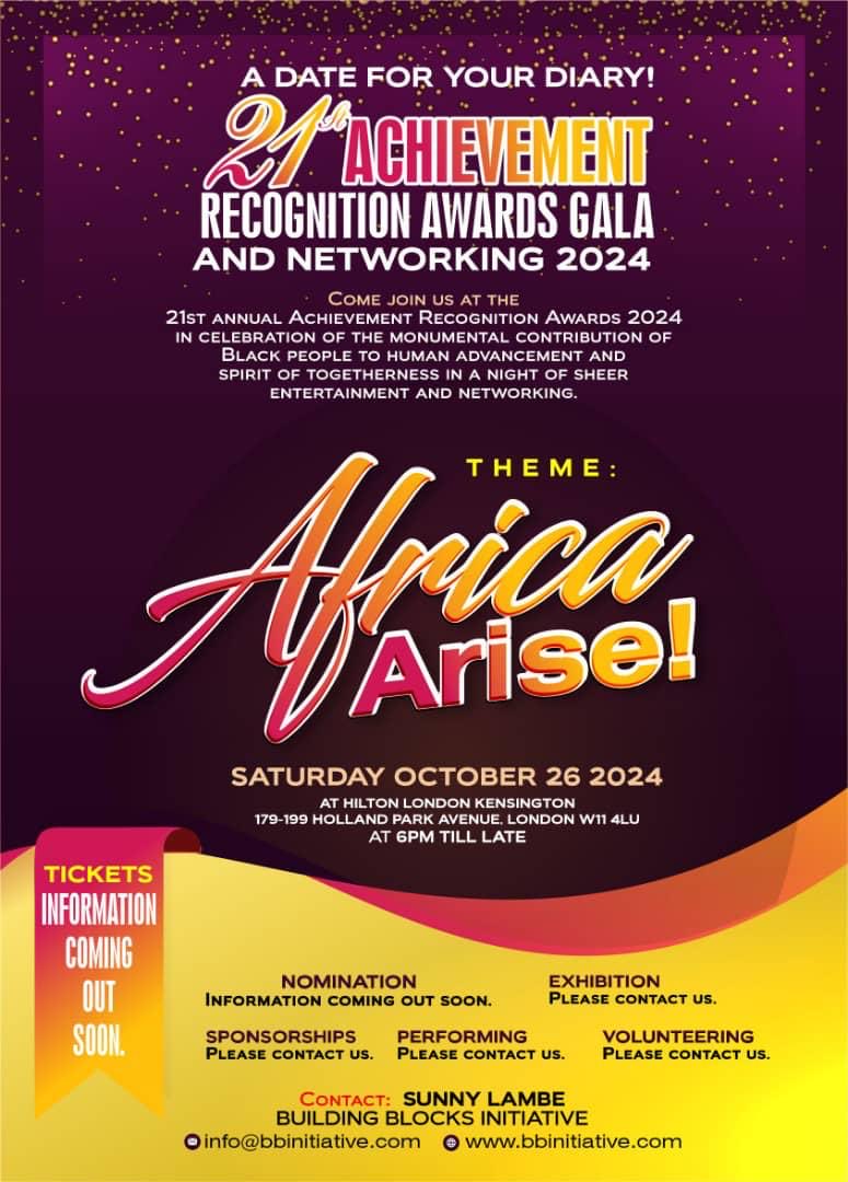 It’s happening again this year. Come and celebrate diversity and spirit of togetherness with us at the 21st ⁦@BBI_UK⁩ #ARAAWARDS2024 with the theme #AFRICAARISE! You can’t afford to miss one of most chillaxing and networking social event of the year.