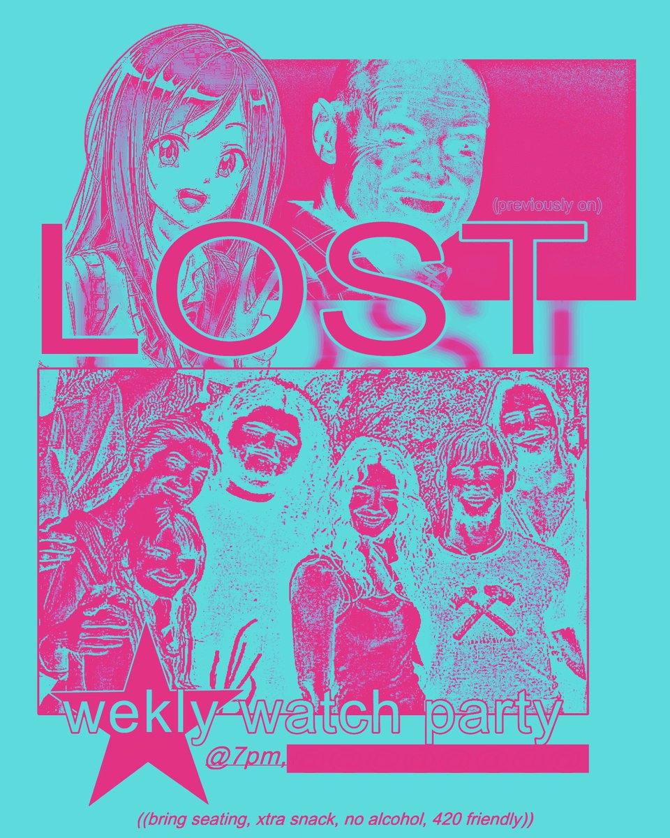 i made this flyer bc my friends and i r committed to the lost rewatch