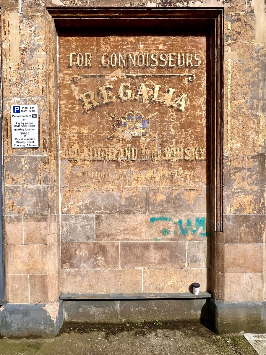 #AlphabetChallenge #WeekR - 'R' is for Regalia Old Highland Whisky, Glasfow

#ghostsign