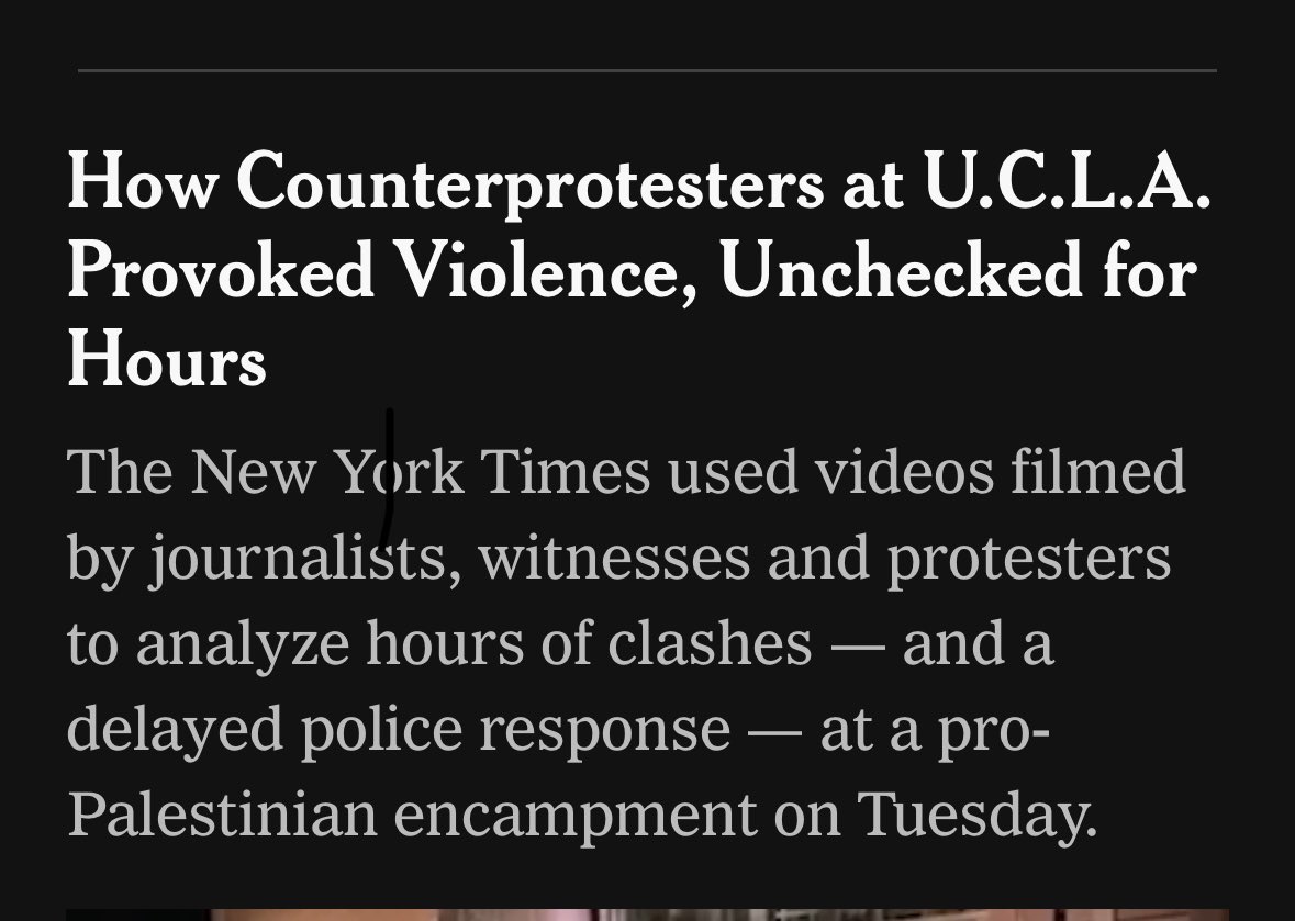 Why does the NYT not say that 'pro-Israel demonstrators' were the violent ones at UCLA? Why do they say the violence took place at a 'pro-Palestinian' encampment? Is this not bias? Does this headline not misrepresent who was violent?