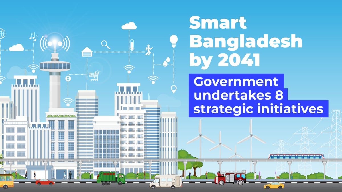 #Bangladesh has undertaken several strategic initiatives to transform the nation into a #sustainable, #innovative, intelligent and #knowledge-based '#SmartBangladesh' by 2041. These initiatives are designed to enhance the #ICT sector's contribution to the #GDP, expand digital