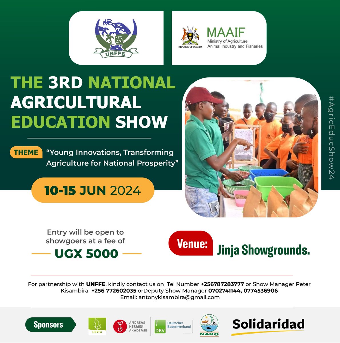 Mark the dates and prepare only 5000 for entrance.

#AgricEducShow24