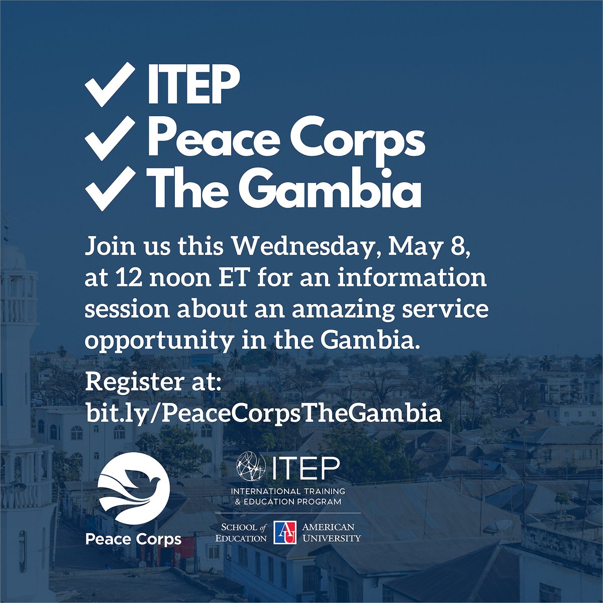 Our MA in International Training and Education Program (ITEP) has a wonderful Peace Corps service opportunity in The Gambia 🌍 for undergraduate and graduate students. Register at bit.ly/PeaceCorpsTheG… to join this Wednesday's info session about the opportunity. @AmericanU