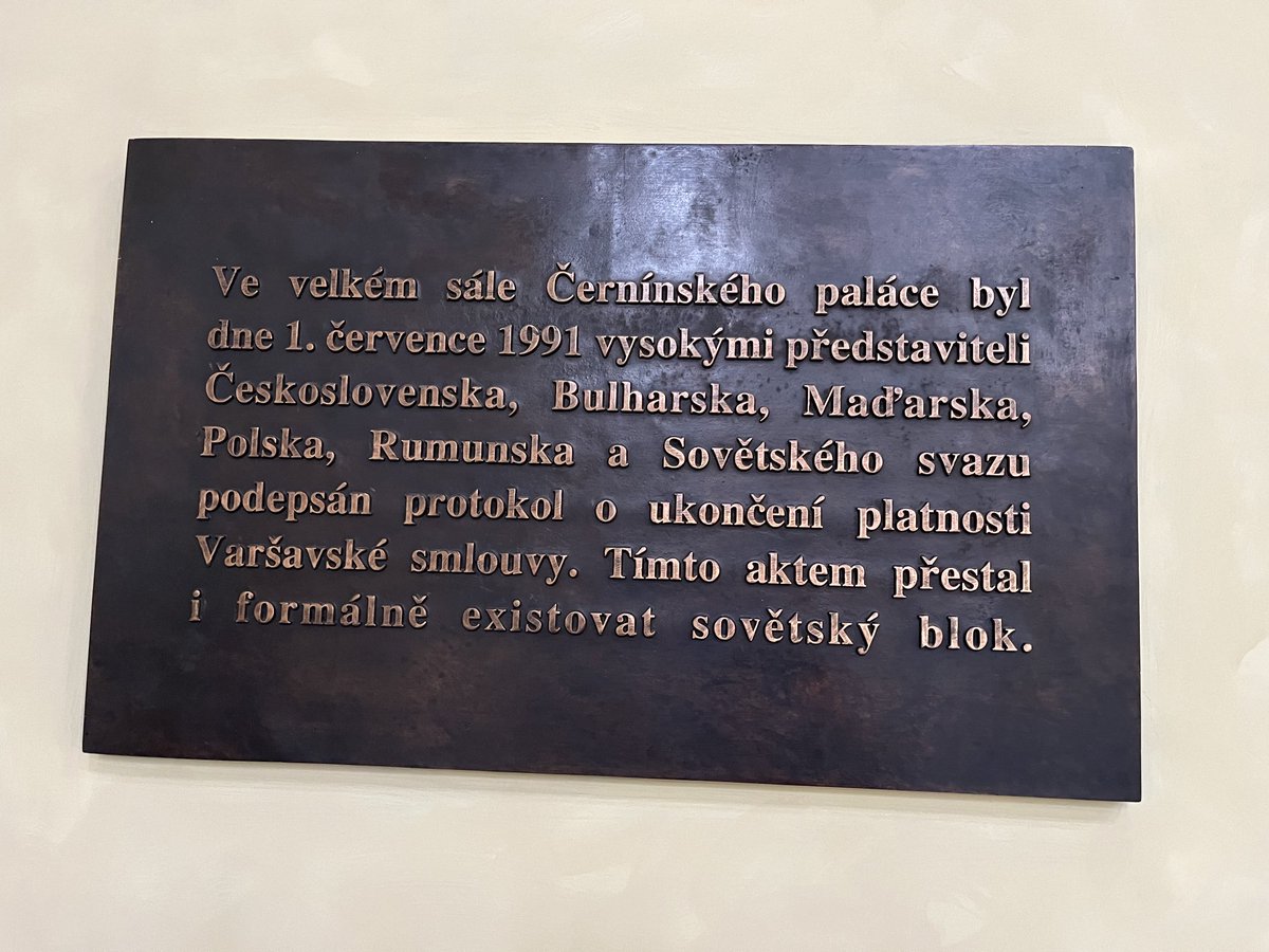 I never knew the Warsaw pact was dissolved in Prague - until I was shown the room where it happened (in the foreign ministry) and the plaque on the wall