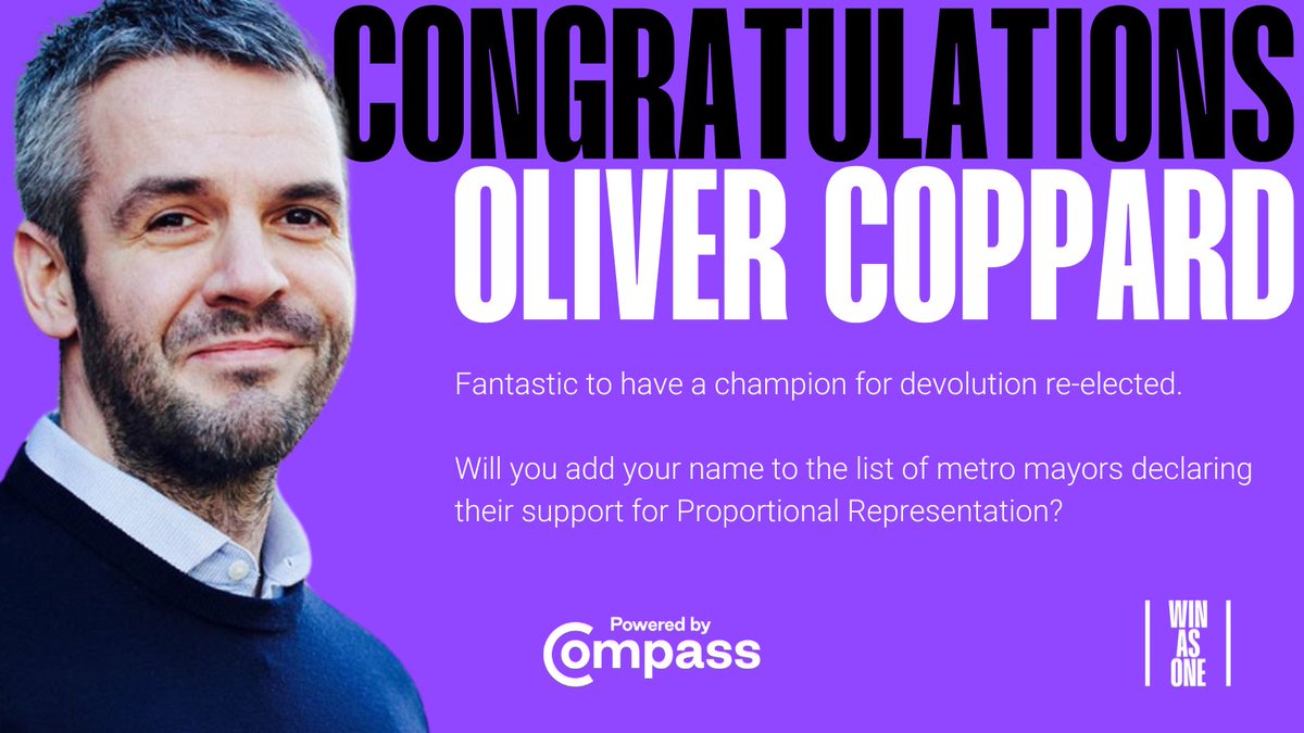 Congratulations @olivercoppard on your success in South Yorkshire! You’ve previously called for bold devolution and greater autonomy for local people. Will you add your name to the list of metro mayors declaring their support for Proportional Representation?