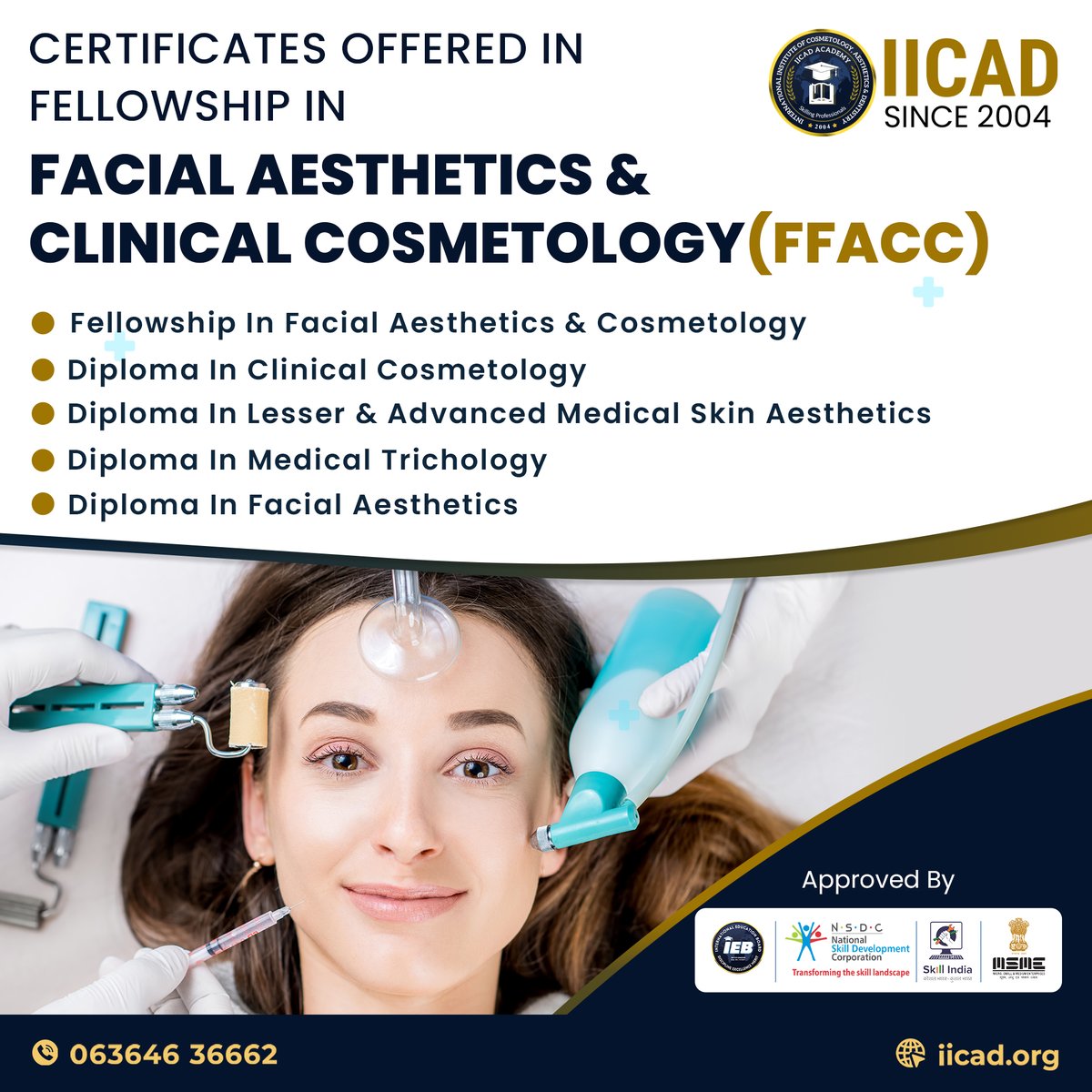 🌟Discover the secrets of beauty with our FFACC certificates!💄

🌏 iicad.org
📲 063646 36662

#cosmetology #cosmetologyschool #beautyschool #FacialAesthetics #Cosmetology #IICAD #Karnataka #facialaesthetic  #cosmeticclinic #Bangalore #skincarecosmetic