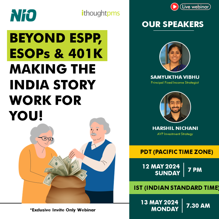 Beyond #ESPP, #ESOPs & 401K: : Making The India Story Work For You In this webinar, we will discuss: 1. #401K lacks liquidity 2. India offers #NIO #investment & much more! Date & Time: IST- 13th May 2024, 7:30 AM PDT- 12th May 2024, 7:00 PM Reg link: bit.ly/3ULMe6A