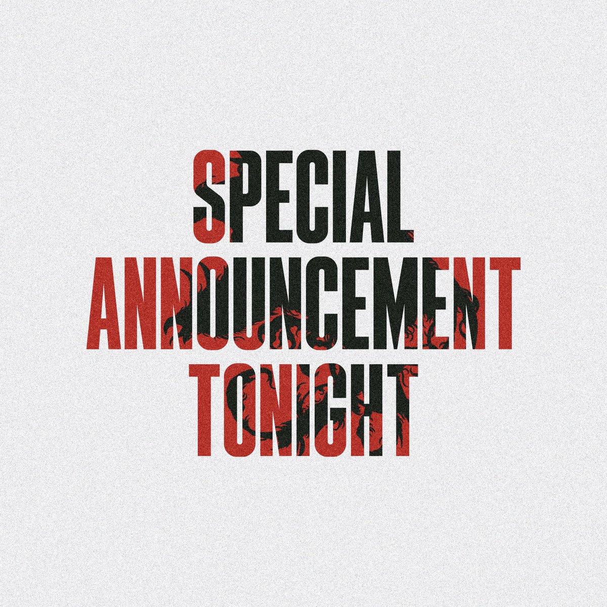 Special Announcement at 9PM