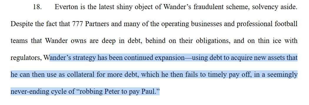 'Everton is the latest shiny object of Wander’s fraudulent scheme [of] continued expansion—using debt to acquire new assets that he can then use as collateral for more debt, which he then fails to timely pay off, in a seemingly never-ending cycle of “robbing Peter to pay Paul.”