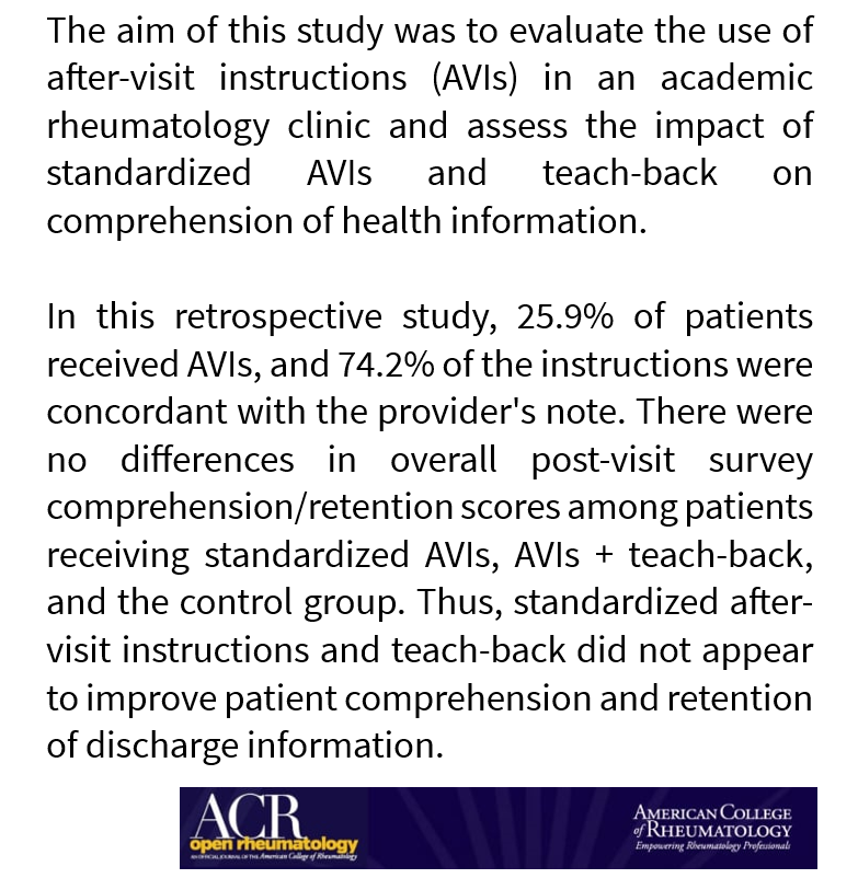 Rheum Research in Brief Use and Utility of Patient After-Visit Instructions at a University Rheumatology Outpatient Clinic: Status and Randomized Prospective Pilot Intervention Study In ACROR loom.ly/Dmjfo1o