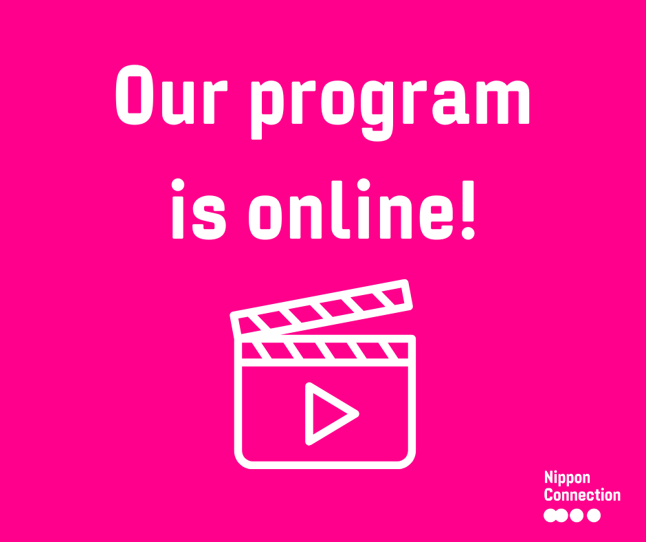 The program of the 24th Nippon Connection Film Festival is online and the ticket sale has started!🥳
On NipponConnection.com you can now find our entire program and tickets for around 100 films and 60 events, such as concerts, workshops and tastings🌸🍡🎬🎟️
#NipponConnection24