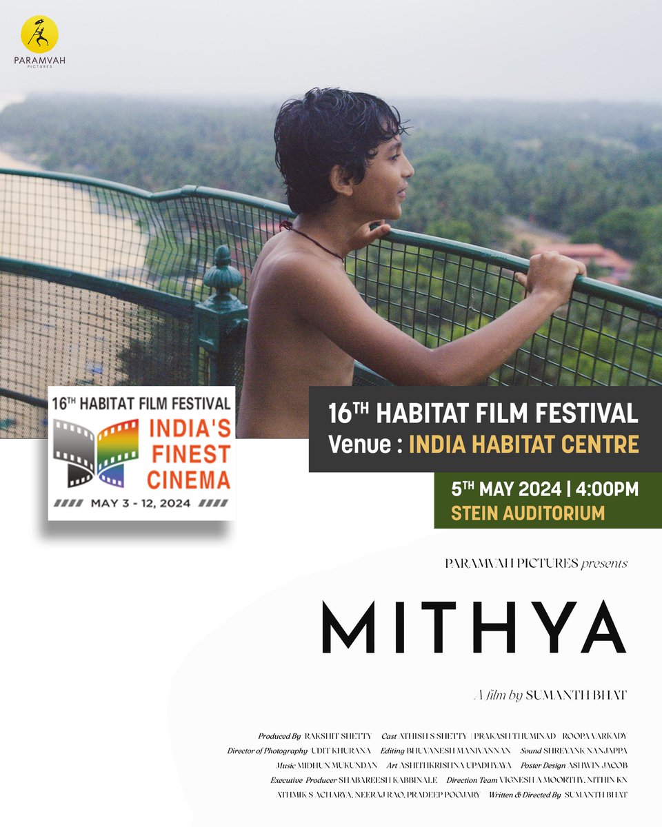 #DELHI - The soul stirring story of Mithya is screening at the 16th Habitat Film Festival on May 5th at 4 PM. We invite you to be a part of this beautiful crafted story! #MITHYA #ParamvahPictures