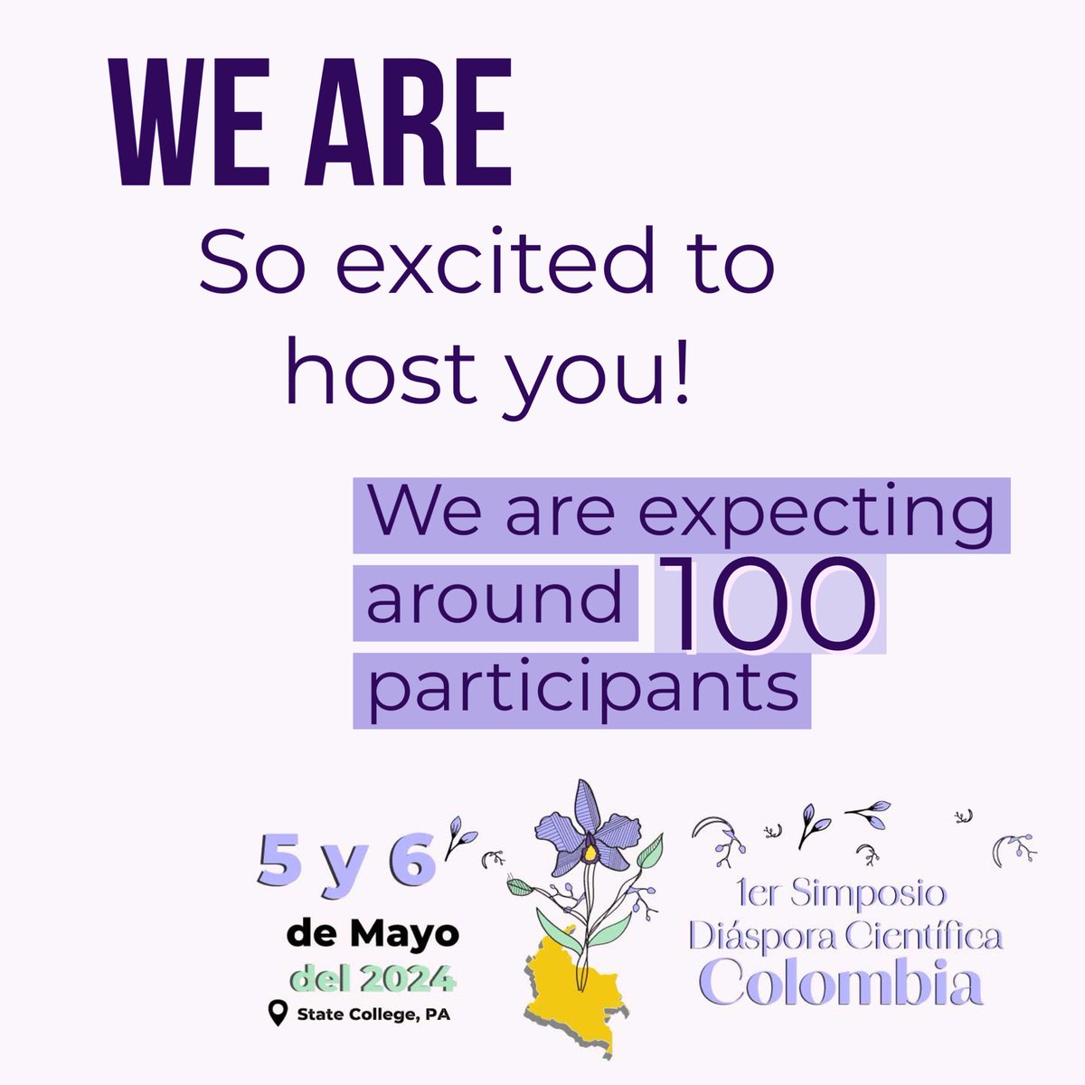 ColombianComPSU's tweet image. We are expecting 100 participants!! See you tomorrow in our first Colombian Diaspora Symposium 🇨🇴