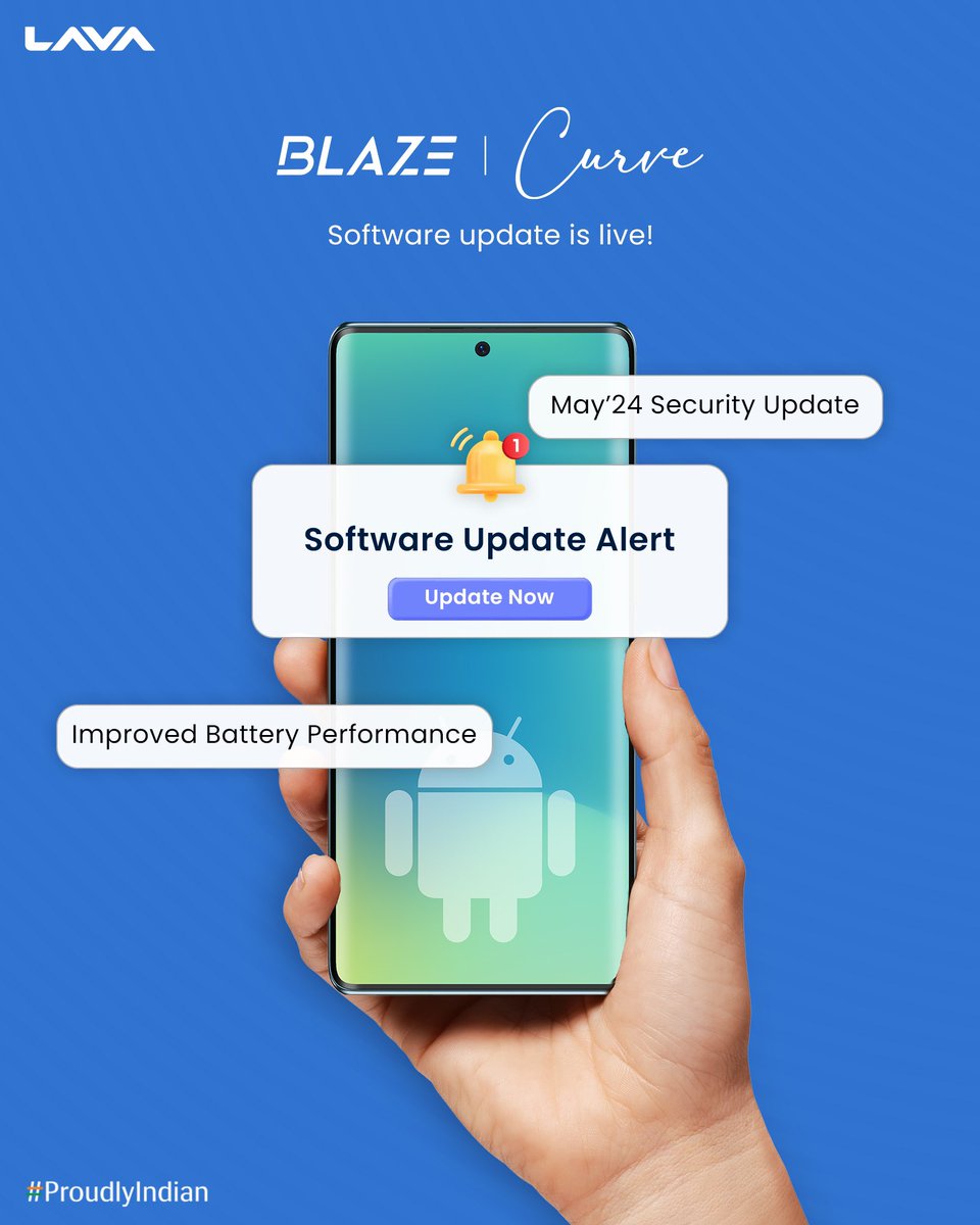 Update no. #112
#LavaSoftwareUpdate

Are you ready for enhanced security and battery performance? 
Install the May’24 Software Update for your Blaze Curve now!

To Download this software update: Go to Settings > System > System Update

#BlazeCurve #LavaMobiles #ProudlyIndian