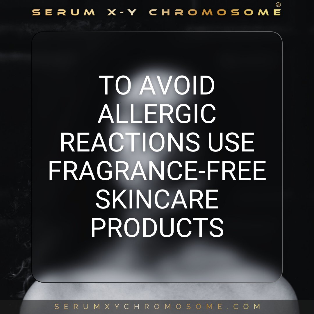Treat sensitive skin with extra care and caution! 🌱 Choose gentle, fragrance-free products formulated for sensitive skin to avoid irritation and allergic reactions. #SensitiveSkinCare #GentleSkincare #FragranceFree #SkinCareSolutions #SkinSensitivity #SERUMXYCHROMOSOME