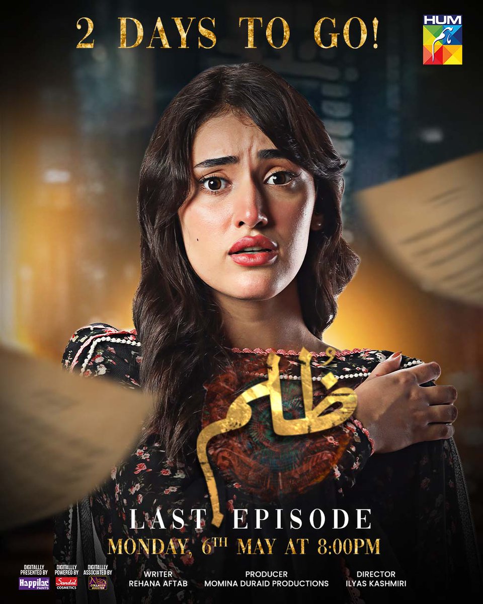 2 DAYS TO GO.❤️

Watch the Last Episode of Zulm on 6th May, Monday at 8 PM only on #HUMTV.

Digitally Presented By Happilac Paints
#HappilacPaints

Digitally Powered By Sandal Cosmetics
#SandalCosmetics

Digitally Associated By Nisa Collagen Booster
#NisaCollagenBooster

#Zulm