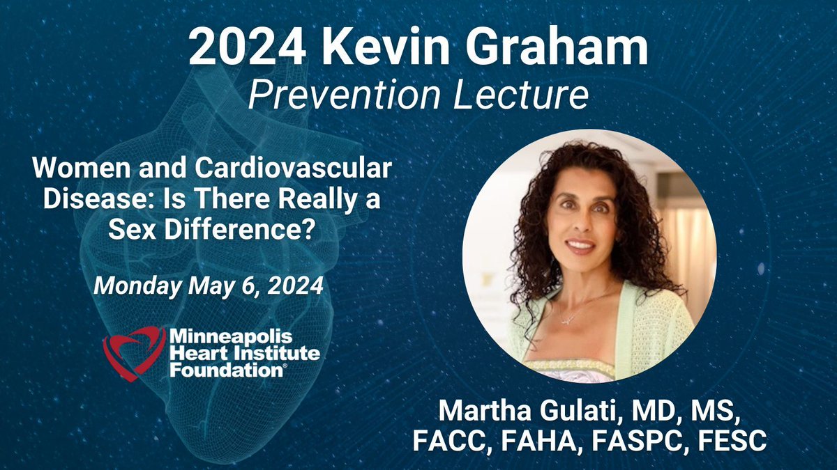 📢 Next week, our #CV Grand Rounds series continues with our annual Kevin Graham Prevention Lecture! Join @DrMarthaGulati as she discusses 'Women & Cardiovascular Disease: Is There Really a Sex Difference?' 🩺 Get speaker details & webinar link: buff.ly/43oOCTD